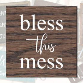 Bless This Mess